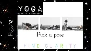 🌟Future YOGA | STRETCH | BREATHE {6-minute easy stretch - pick a pose}