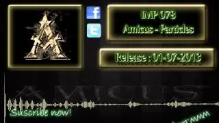 Amicus - Particles [IMP078] Preview
