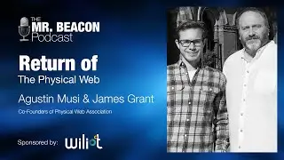 The Return of the Physical Web