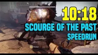 10:18 Scourge of the Past Raid Speedrun [Redeem] - Destiny 2