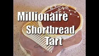 Millionaire Shortbread Tarts