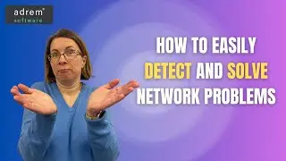 How to Easily Detect and Solve Network Problems