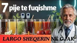 7 Pijet Q&euml; Ndihmojn&euml; n&euml; Uljen e Sheqerit n&euml; Gjak &ndash; Zbuloni Sekretet
