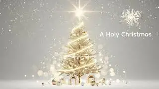 A Holy Christmas | Worship Christmas Music