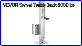 REVIEW (2025): VEVOR Swivel Trailer Jack 8000lbs. ESSENTIAL details.