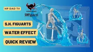 SHFiguarts Water Effect Unboxing & Review | Elevate Your Collection with Stunning Effects!