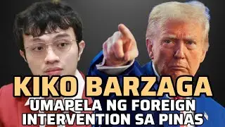 NAKU DELIKADO 'TO | REP BARZAGA CALLS FOR FOREIGN INTERVENTION SA PINAS 