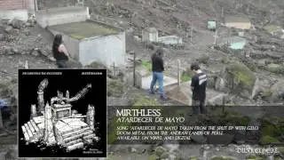 Mirthless - Atardecer de Mayo (From the Split with Grimoire De Occulte)