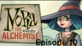 Nora the wannabe Alchemist Nintendo switch gameplay episode 10.