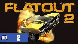 FlatOut 2 Прохождение #2. (Без комментариев)
