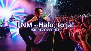 FNM - Halo, to ja!
