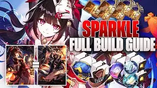 Make Sparkle the *BEST* Support With this Guide! | Sparkle *FULL* Build Guide (Honkai: Star Rail)