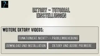 Dxtory Tutorial: Einstellungen - korrekte Settings [HD] [Deutsch]