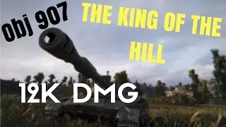 Obj 907 | 12.000 DMG, 5 Kills, 1500 BASE XP
