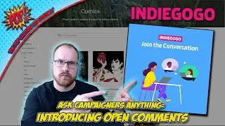 Ask Campaigners Anything: Introducing Open Comments On INDIEGOGO