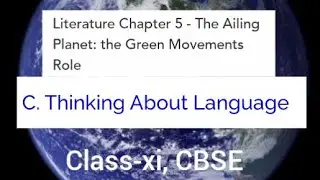 The Ailing Planet- Thinking about Language portion Solution by Nani Palkivala