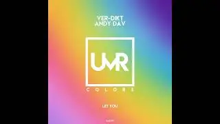Ver dikt, Andy Dav - LET YOU (Original Mix) [UNCLES MUSIC COLORS] Indie / Progressive / House