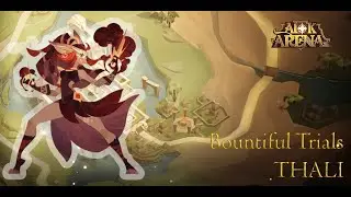[=AFK ARENA=] Тали | Thali | Прибыльное испытание | Bountiful Trials