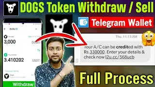DOGS Withdraw Telegram Wallet | Telegram Wallet Se Dogs Coin Withdraw Kaise Kare | Dogs Sell Wallet