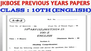 ENGLISH PREVIOUS YEARS PAPERS CLASS 10TH|| JKBOSE ENGLISH PREVIOUS YEARS PAPERS #jkbose 