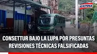 🔴🔵 Cusco: Consettur bajo la lupa por presuntas revisiones t&eacute;cnicas falsificadas