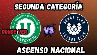 🔥 LIGA DE PORTOVIEJO vs B&Uacute;HOS ULVR | D&oacute;nde y cu&aacute;ndo ver el DUELO por los 16avos del Ascenso Nacional