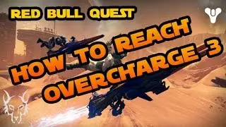 Destiny - How to Reach Overcharge 3 - Citadel, Venus - Rijecht