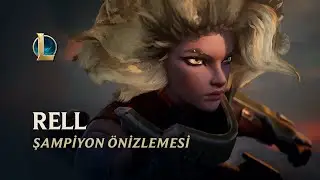 Rell: Demir İrade | Şampiyon &Ouml;nizlemesi - League of Legends