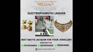 BEST MATTE ELECTROPHORETIC LAQUER FOR JEWLLERY
