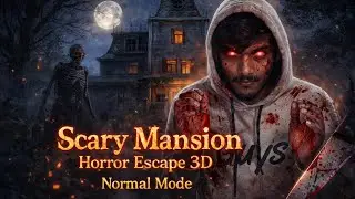 Scary Mansion Horror Escape 3D Gameplay 😱 | Haunted House Horror Game | Normal Mode