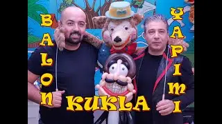 BALON KUKLA YAPIMI /BALLOON PUPPET MAKING