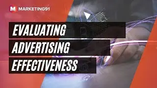 Evaluating Advertising Effectiveness - Different Methods explained with Examples and Case study (90)