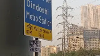 Dindoshi Metro station