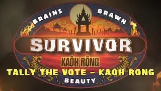 Tally the Vote - Kaoh Rong