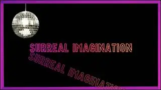 Surreal Imagination