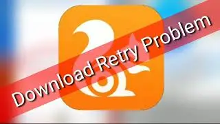 Uc Browser Download Retry Error