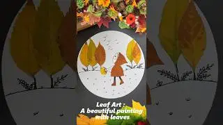 🍃 Leaf Art | Beautiful Scene Painting with Leaves | Creative Nature Craft 🎨✨ #Shorts