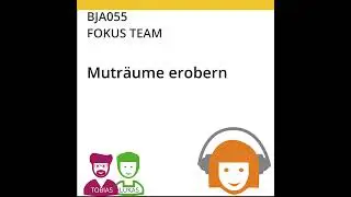 Muträume erobern