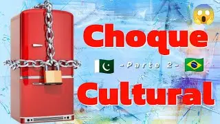 Choque Cultural no Paquistão / Parte 2 🇧🇷🇵🇰