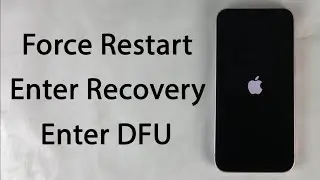 Как принудительно перезагрузить iPhone 13, войти в режим восстановления и DFU