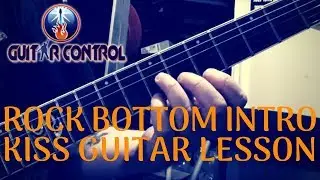 Как играть вступление из песни &laquo;Rock Bottom&raquo; группы KISS &mdash; простой урок игры на ритм-гитаре для н...
