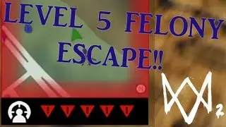 WATCH DOGS 2 Level 5 Felony Police and Bounty Hunt Escape - Co-op