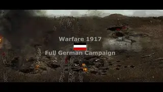 Warfare 1917 - Full German Campaign