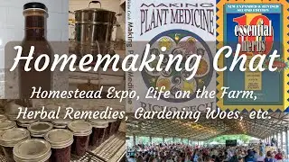 Candid Chat | Herbal Remedies | Cold and Flu Season | Modern Homesteading | Homemaking