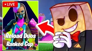 🔴LIVE - RELOAD DUO RANKED CUP (Fortnite)