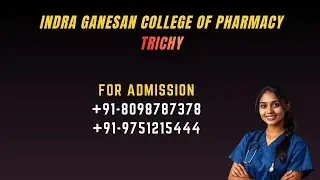 INDRA GANESAN COLLEGE OF PHARMACY TRICHY BEST PHARMACY IN COLLEGE TRICHY