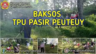 Baksos TPU Pasir peuteuy - Desa Tangkolo