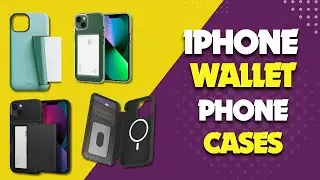 13 Best IPhone Wallet Cases Of 2026