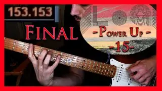LoG Power Ups #15 - Six String Sweeps - Final