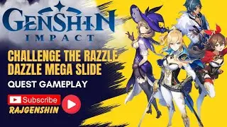 Challenge the Razzle-Dazzle Mega slide genshin impact 